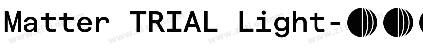 Matter TRIAL Light字体转换